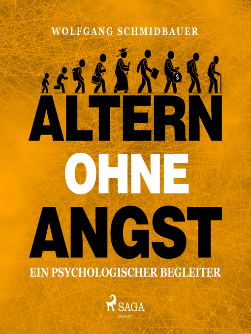 Title details for Altern ohne Angst--Ein psychologischer Begleiter (Ungekürzt) by Wolfgang Schmidbauer - Wait list